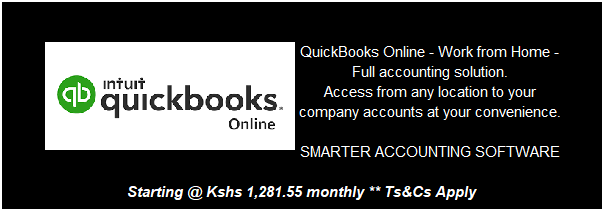 Text Box: QuickBooks Online - Work from Home - Full accounting solution.
Access from any location to your company accounts at your convenience.
 
SMARTER ACCOUNTING SOFTWARE
 
Starting @ Kshs 1,281.55 monthly ** Ts&Cs Apply
